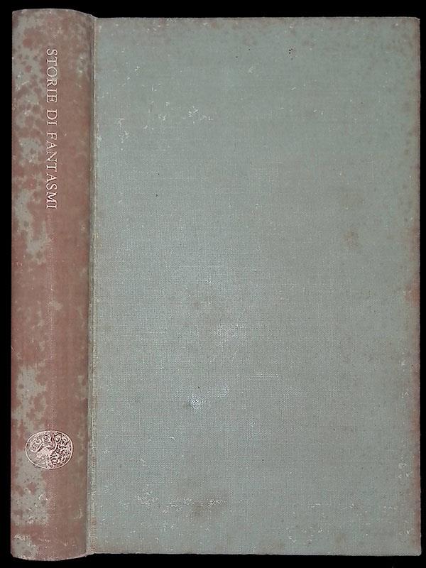 Storie di fantasmi. Antologia di racconti anglosassoni del soprannaturale