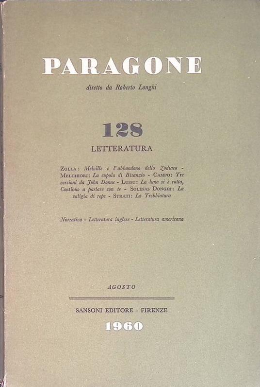 Paragone. Rivista di arte figurativa e letteratura. Anno XI, n.128, agosto 1960 - Roberto Longhi - copertina