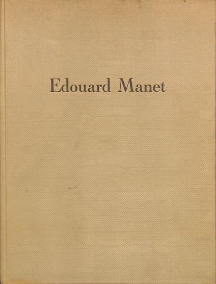 Edouard Manet. Acquarelli, pastelli e disegni a colori - Jean Leymarie - copertina
