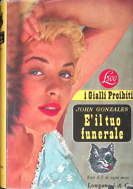 E' il tuo funerale - John Gonzales - copertina