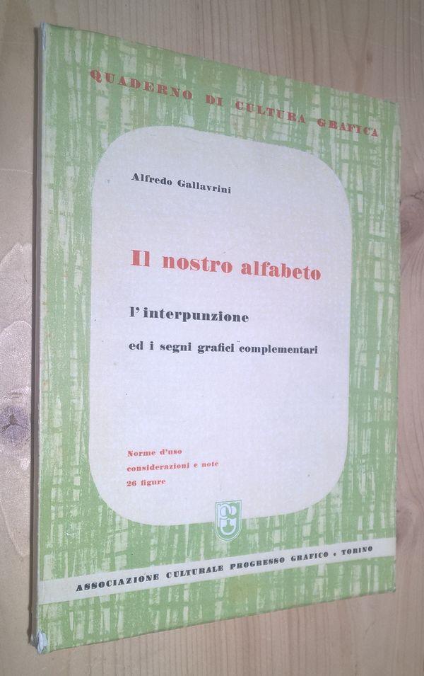Il nostro alfabeto. L'interpunzione ed i segni grafici complementari
