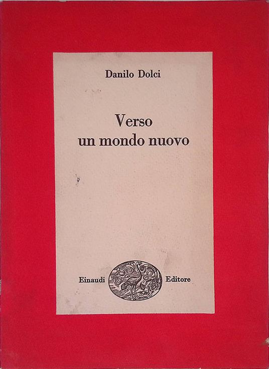 Verso un mondo nuovo - Danilo Dolci - copertina