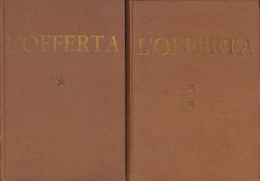 L' Offerta, Antologia della letteratura italiana, due volumi - Angelo Gianni - copertina