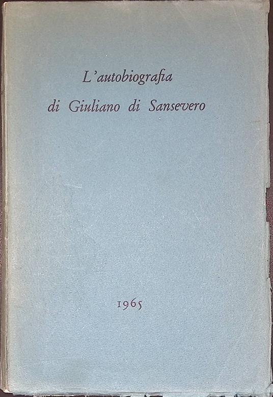 L' autobiografia di Giuliano di Sansevero - Andrea Giovene - copertina
