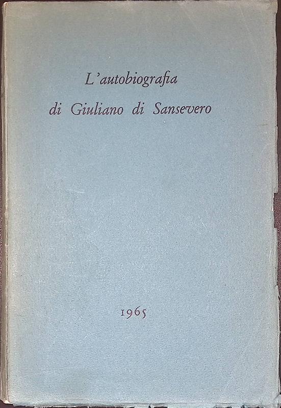 L' autobiografia di Giuliano di Sansevero