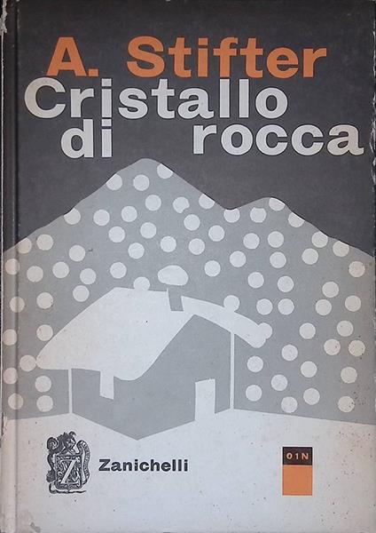 Cristallo di rocca - Adalbert Stifter - copertina