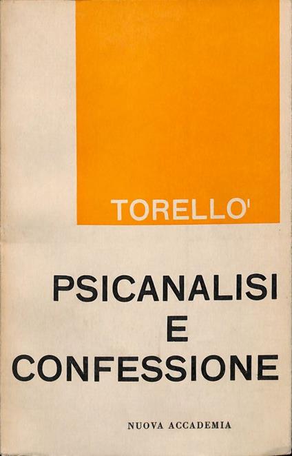 Psicanalisi e confessione - Giambattista Torellò - copertina
