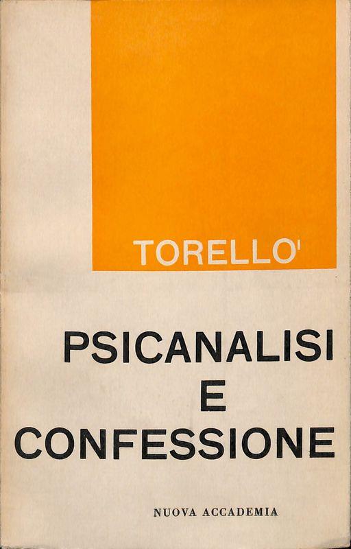 Psicanalisi e confessione - Giambattista Torellò - copertina