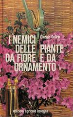 I nemici della piante da fiore e da ornamento