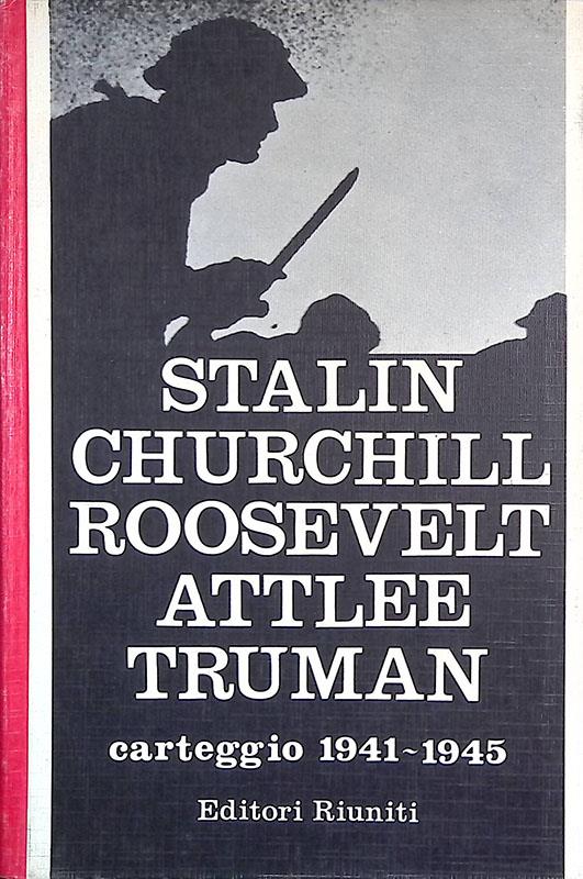 Carteggio 1941-1945 - Stalin - copertina