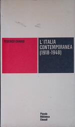 L' Italia Contemporanea (1918-1948)
