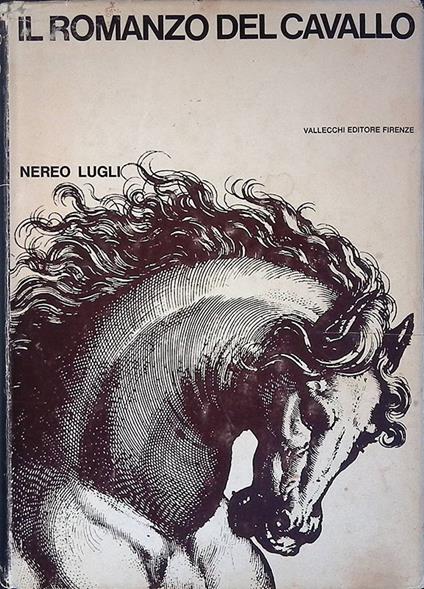 Il romanzo del cavallo - Nereo Lugli - copertina