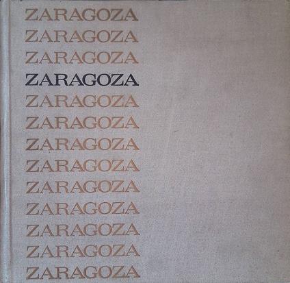 Zaragoza y su Provincia - Antonio Beltran - copertina