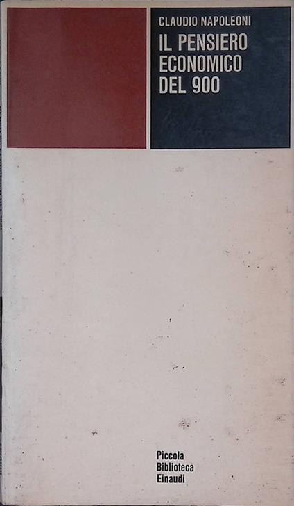 Il pensiero economico del 900 - Claudio Napoleoni - copertina