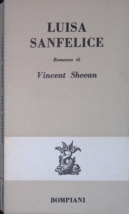 Luisa Sanfelice - Vincent Sheean - copertina