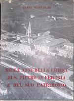 Mille anni della chiesa di S. Pietro in Perugia e del suo patrimonio