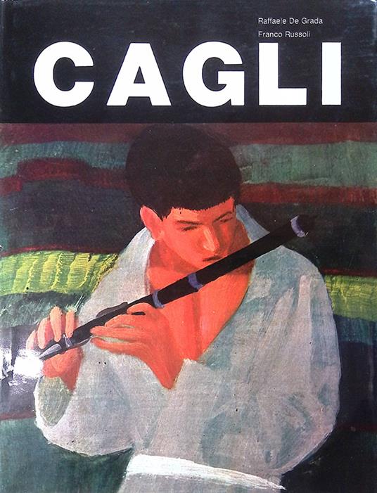Corrado Cagli - Raffaele De Grada - copertina