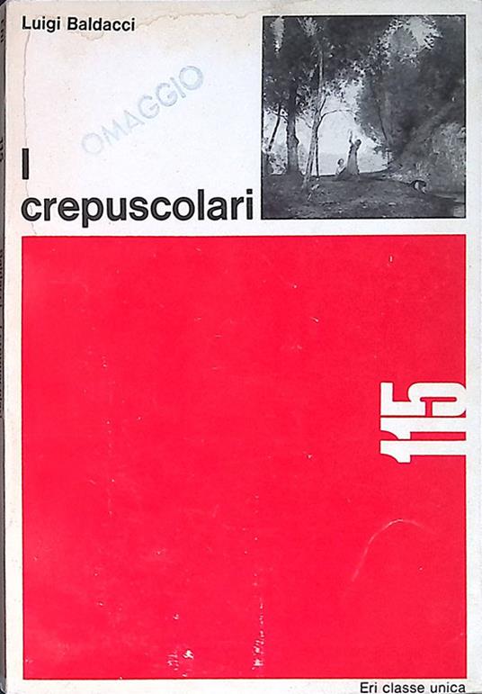 I crepuscolari - Luigi Baldacci - copertina