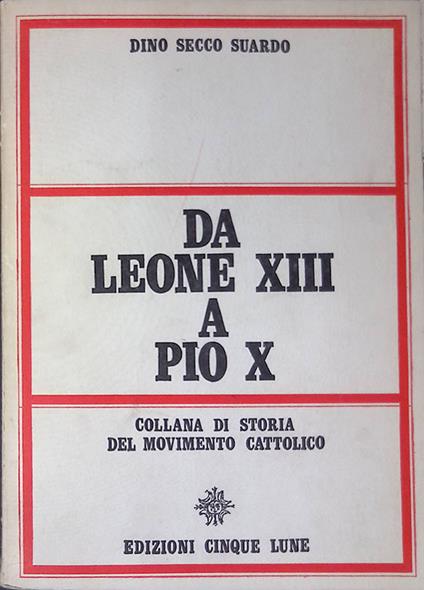 Da Leone XIII a Pio X - copertina