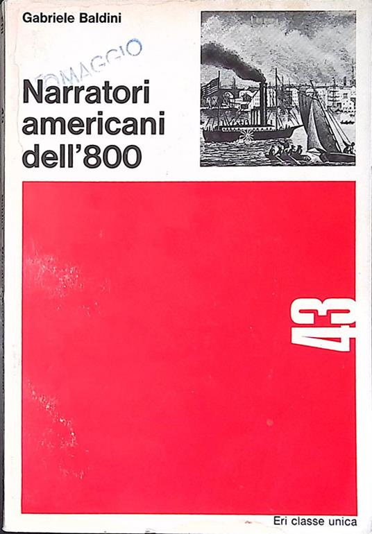 Narratori americani dell'800 - Gabriele Baldini - copertina