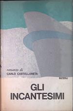 Gli incantesimi