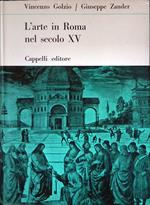 L' arte in Roma nel secolo XV