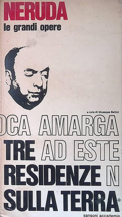 Tre residenze sulla terra - Pablo Neruda - copertina
