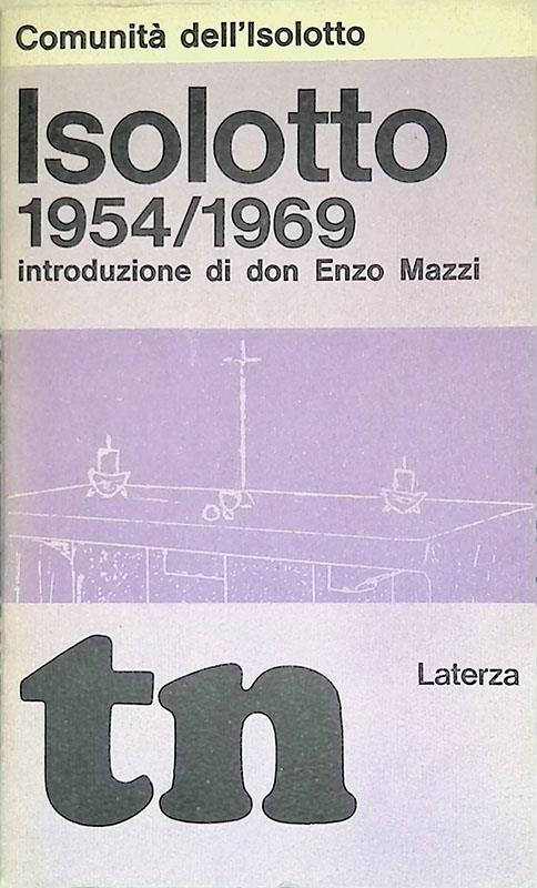 Isolotto 1954-1969