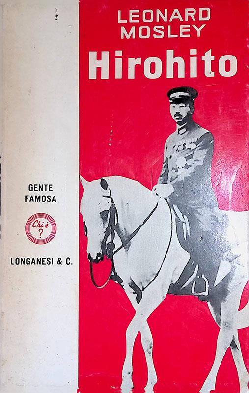 Hirohito - Leonard Mosley - copertina