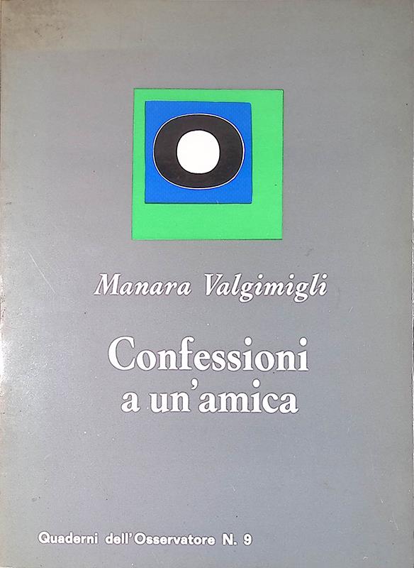 Confessioni a un'amica
