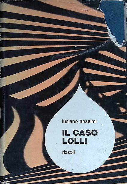 il caso Lolli - Luciano Anselmi - copertina