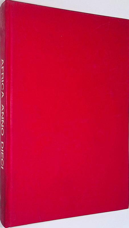 Africa anno dieci. Incontri e momenti africani - Mario Pedini - copertina
