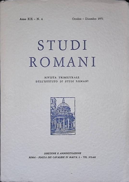 Studi romani. Rivista trimestrale dell'Istituto di Studi Romani. Anno XIX, N. 4, ottobre-dicembre 1971 - copertina