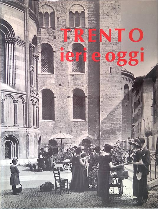 Trento ieri e oggi - copertina