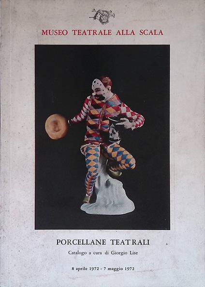 Porcellane teatrali - Giorgio Lise - copertina