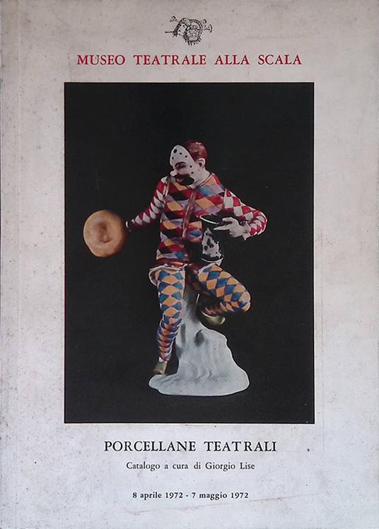 Porcellane teatrali - Giorgio Lise - copertina