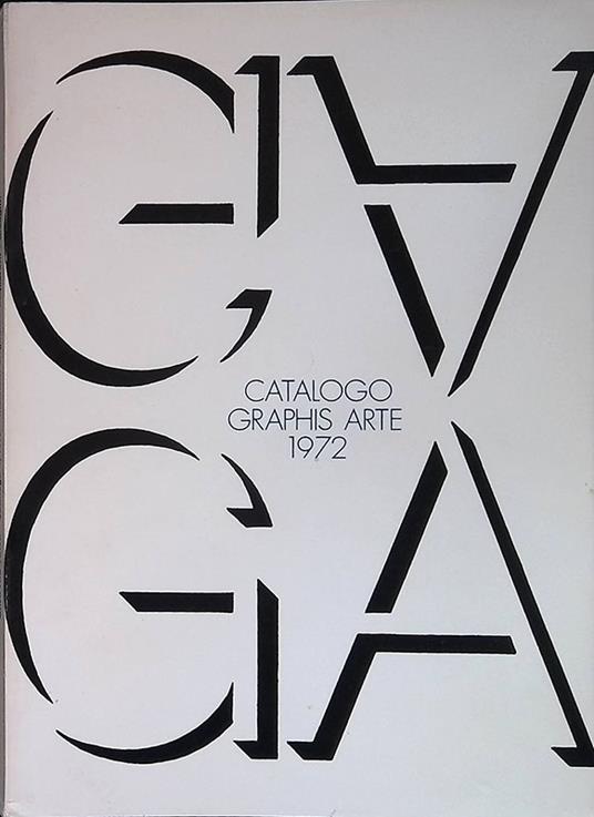 Catalogo Graphis Arte 4/1972. Acquerelli, disegni, pastelli, incisioni originali di artisti italiani e stranieri con 398 riproduzioni in nero - copertina