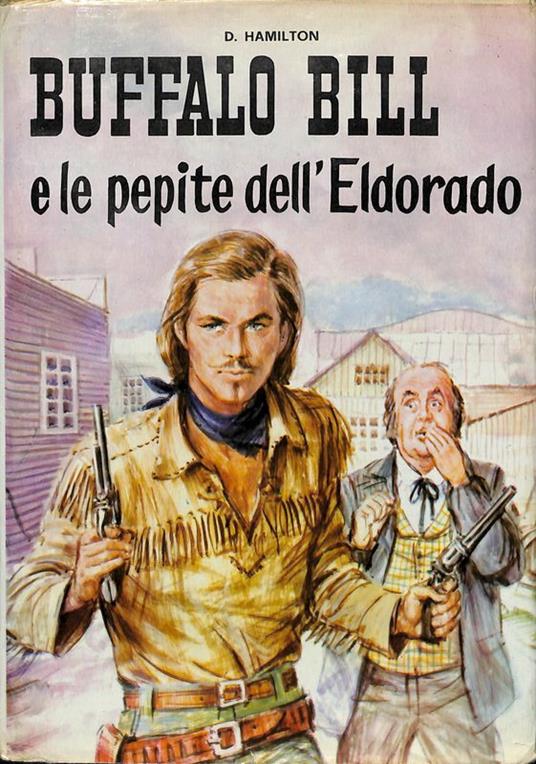 Buffalo Bill e le pepite dell'Eldorado - David Hamilton - copertina