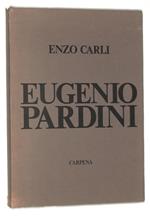Eugenio Pardini. L'opera pittorica e grafica