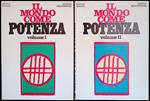 Il mondo come potenza. 2 volumi