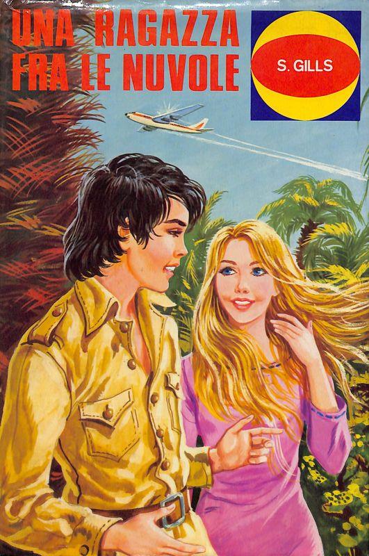 Una ragazza fra le nuvole - Sara Gills - copertina