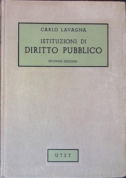 Istituzioni di diritto pubblico - Carlo Lavagna - copertina