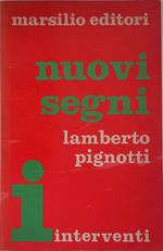 Nuovi segni. Catalogo di modelli culturali e artistici in trasformazione