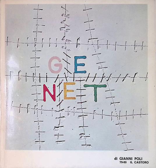 Jean Genet. Il castoro n. 79-80 luglio agosto 1973 - Gianni Poli - copertina