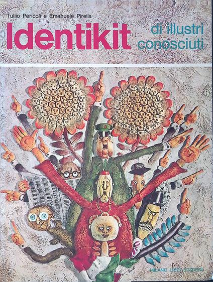 Identikit di illustri conosciuti - Tullio Pericoli - copertina