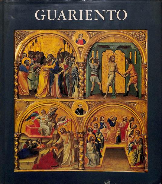 Guariento. Tutta la pittura - Francesca Flores D'Arcais - copertina