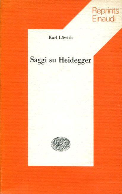 Saggi su Heidegger - Karl Lowith - copertina