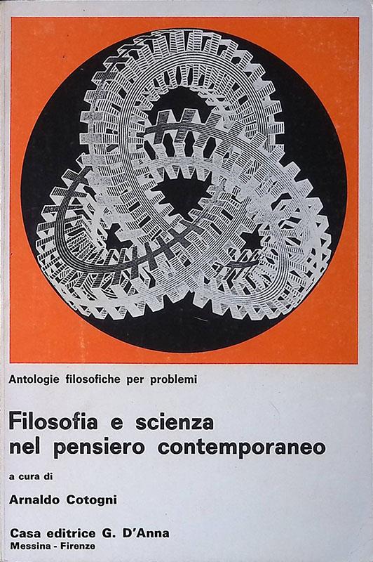 Filosofia e scienza nel pensiero contemporaneo - Arnaldo Cotogni - copertina