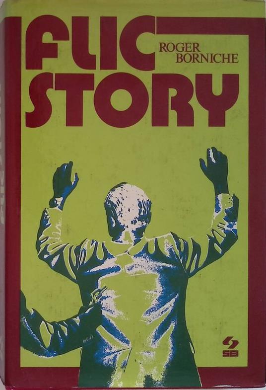 Flic Story - Roger Borniche - copertina