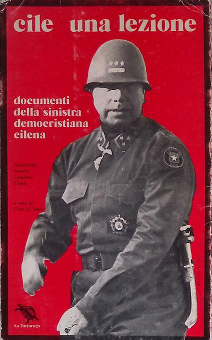Cile. Una lezione. Documenti della sinistra democristiana cilena - Pino Di Salvo - copertina